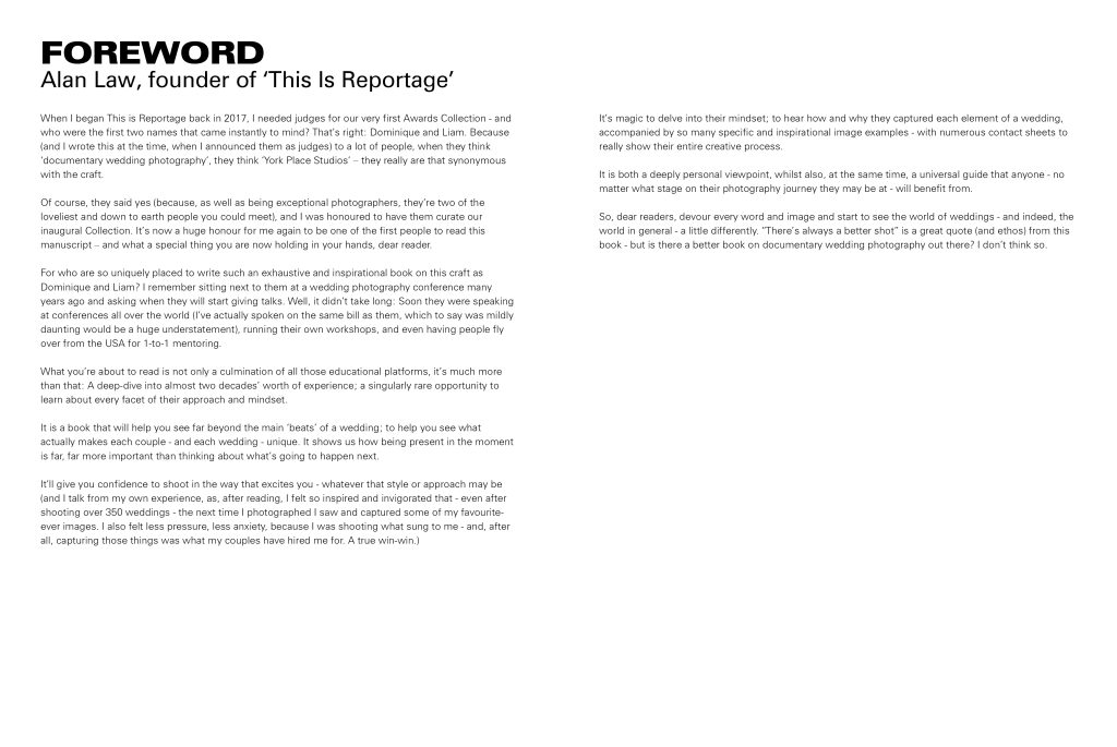 Foreword from documentary photography book "Is This Something" written by Alan Law, founder of "This Is Reportage"